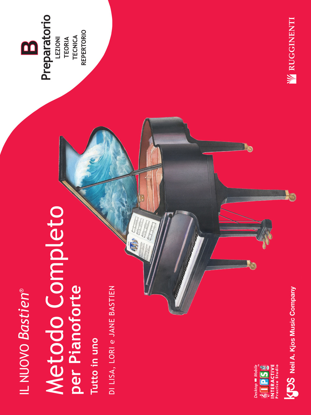 Il nuovo Bastien. Metodo completo per pianoforte. Tutto in uno. Preparatorio B: introduzione alla lettura sul pentagramma
