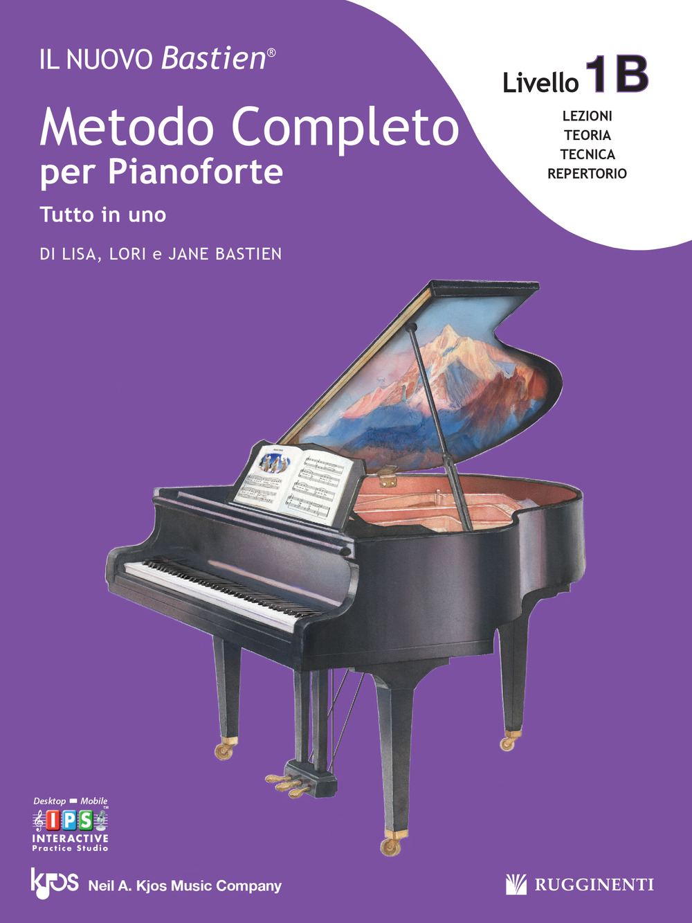 Il nuovo Bastien. Metodo completo per pianoforte. Tutto in uno. Livello 1B: lettura completa su due righi