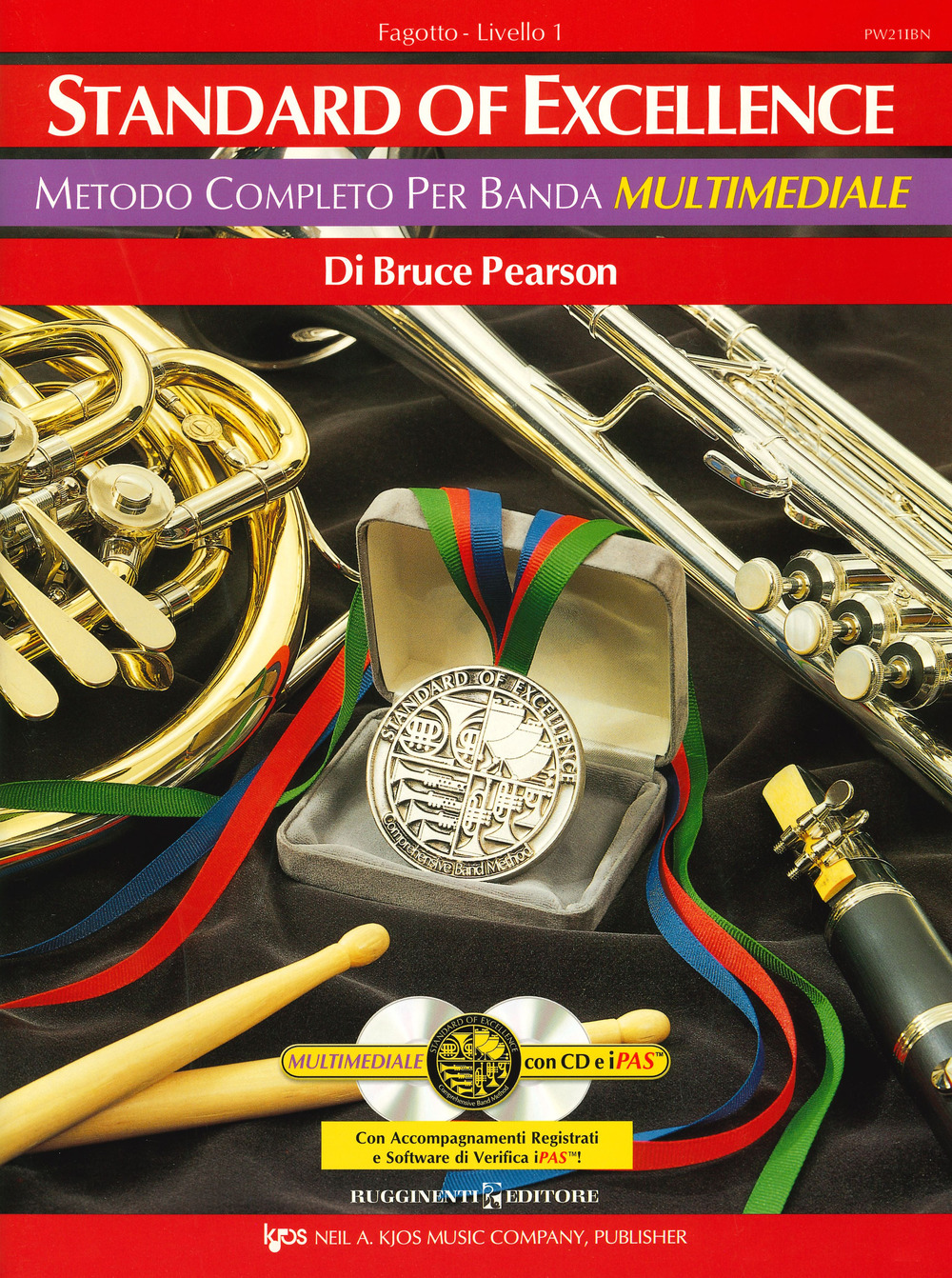 Standard of excellence. Metodo completo per banda multimediale. Fagotto. Livello 1