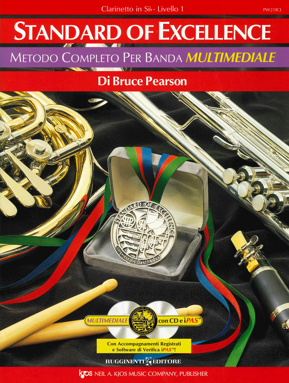 Standard of excellence. Metodo completo per banda multimediale. Clarinetto in Sib. Livello 1