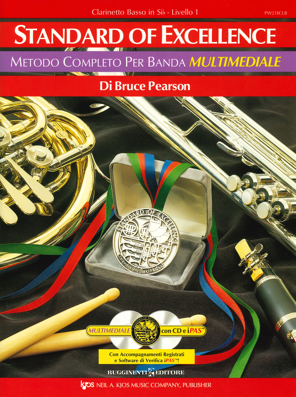 Standard of excellence. Metodo completo per banda multimediale. Clarinetto basso in Sib. Livello 1