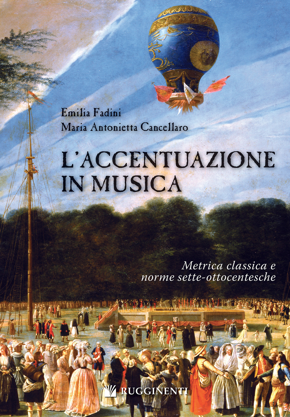 L'accentuazione in musica. Metrica classica e norme sette-ottocentesche