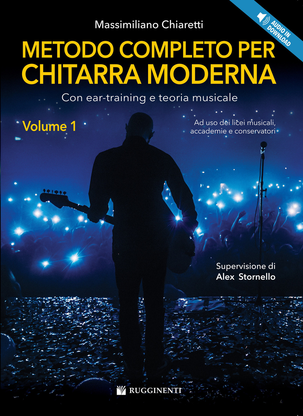 Metodo completo per chitarra moderna. Con ear-training e teoria musicale. Vol. 1