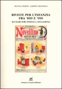 Riviste per l'infanzia fra '800 e '900 dai fondi della Biblioteca Alessandrina