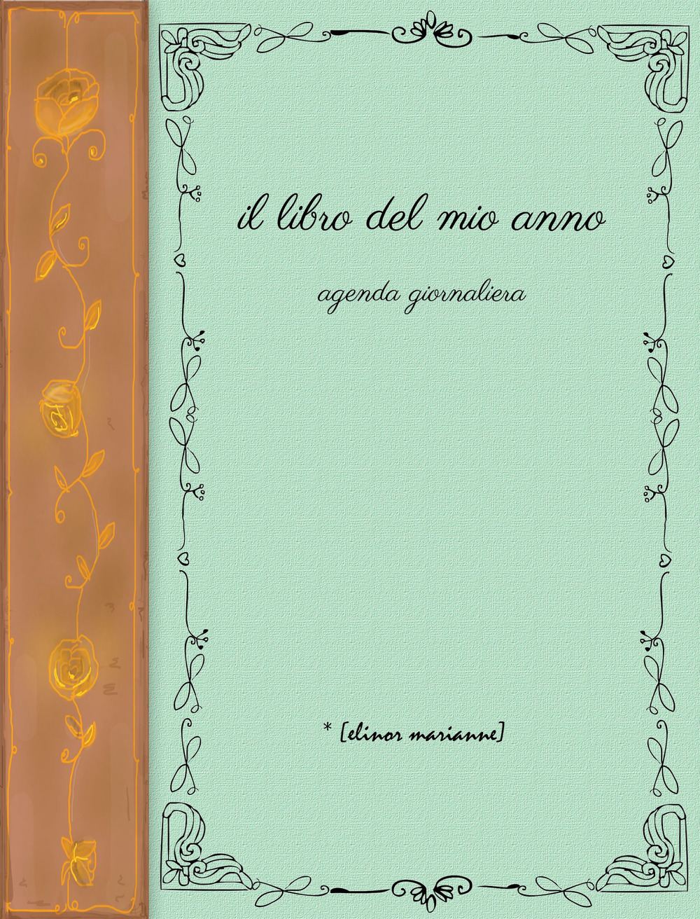 Il libro del mio anno. Agenda giornaliera