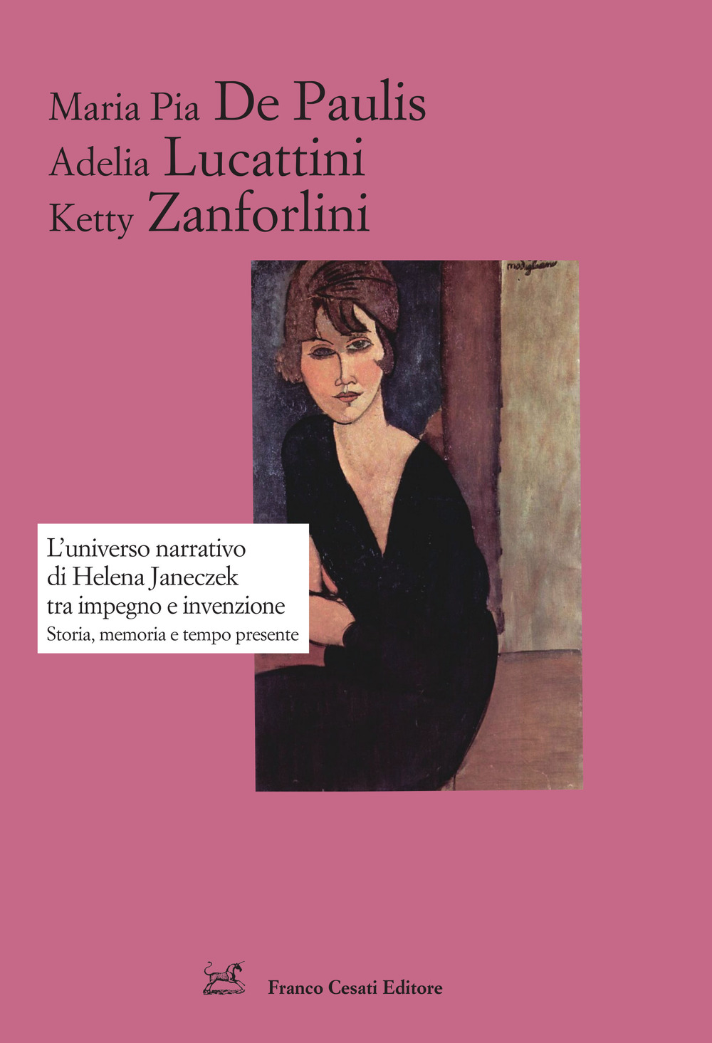 L'universo narrativo di Helena Janeczek tra impegno e invenzione. Storia, memoria e tempo presente
