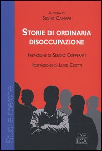 Storie di ordinaria disoccupazione
