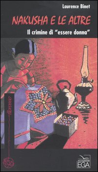 Nakusha e le altre. Il crimine di «essere donna»