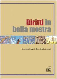 Diritti in bella mostra