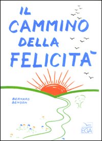Il cammino della felicità