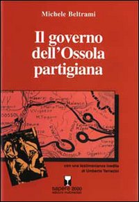 Il governo dell'Ossola partigiana