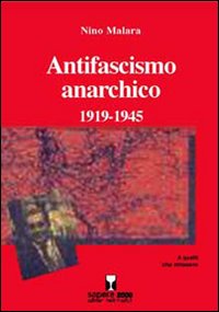 Antifascismo anarchico (1919-1945)