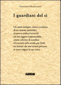 I guardiani del sì