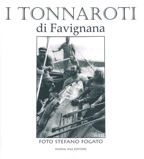 I tonnaroti di Favignana