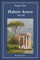 Habere artem. Vol. 9