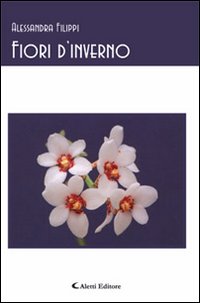 Fiori d'inverno (canti notturni)