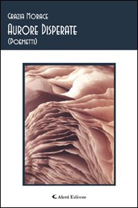 Aurore disperate