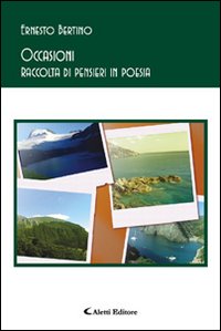 Occasioni. Raccolta di pensieri in poesia