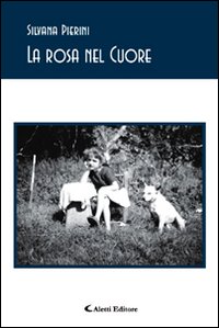 La rosa nel cuore