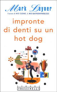 Impronte di denti su un hot-dog