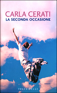 La seconda occasione