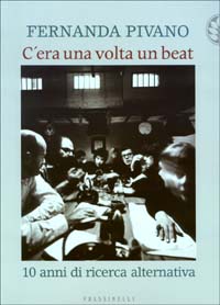 C'era una volta un beat. 10 anni di ricerca alternativa