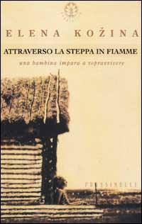 Attraverso la steppa in fiamme
