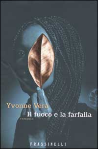 Il fuoco e la farfalla