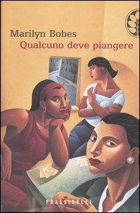 Qualcuno deve piangere