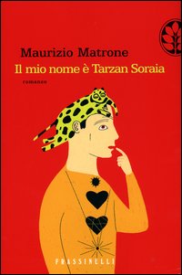 Il mio nome è Tarzan Soraia