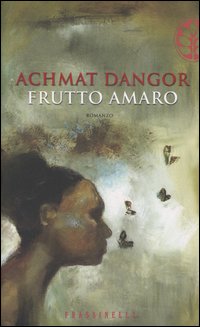 Frutto amaro