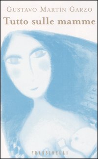 Tutto sulle mamme