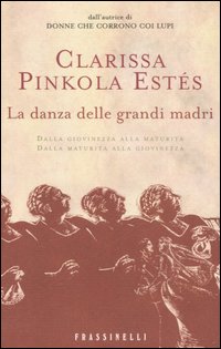 La danza delle grandi madri