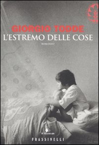 L'estremo delle cose