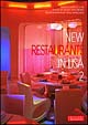 New restaurants in Usa. Ediz. italiana e inglese. Vol. 2
