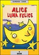 Alice luna felice