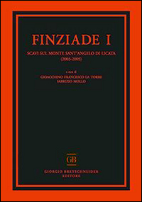 Finziade. Scavi sul monte Sant'Angelo di Licata (2003-2005). Vol. 1