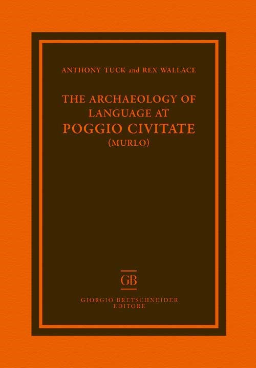 The archaeology of language at Poggio Civitate