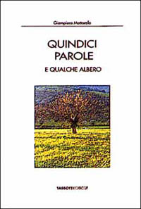 Quindici parole e qualche albero