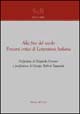 Alla fine del secolo. Percorsi critici di letteratura italiana