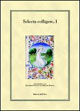 Selecta colligere. Vol. 1