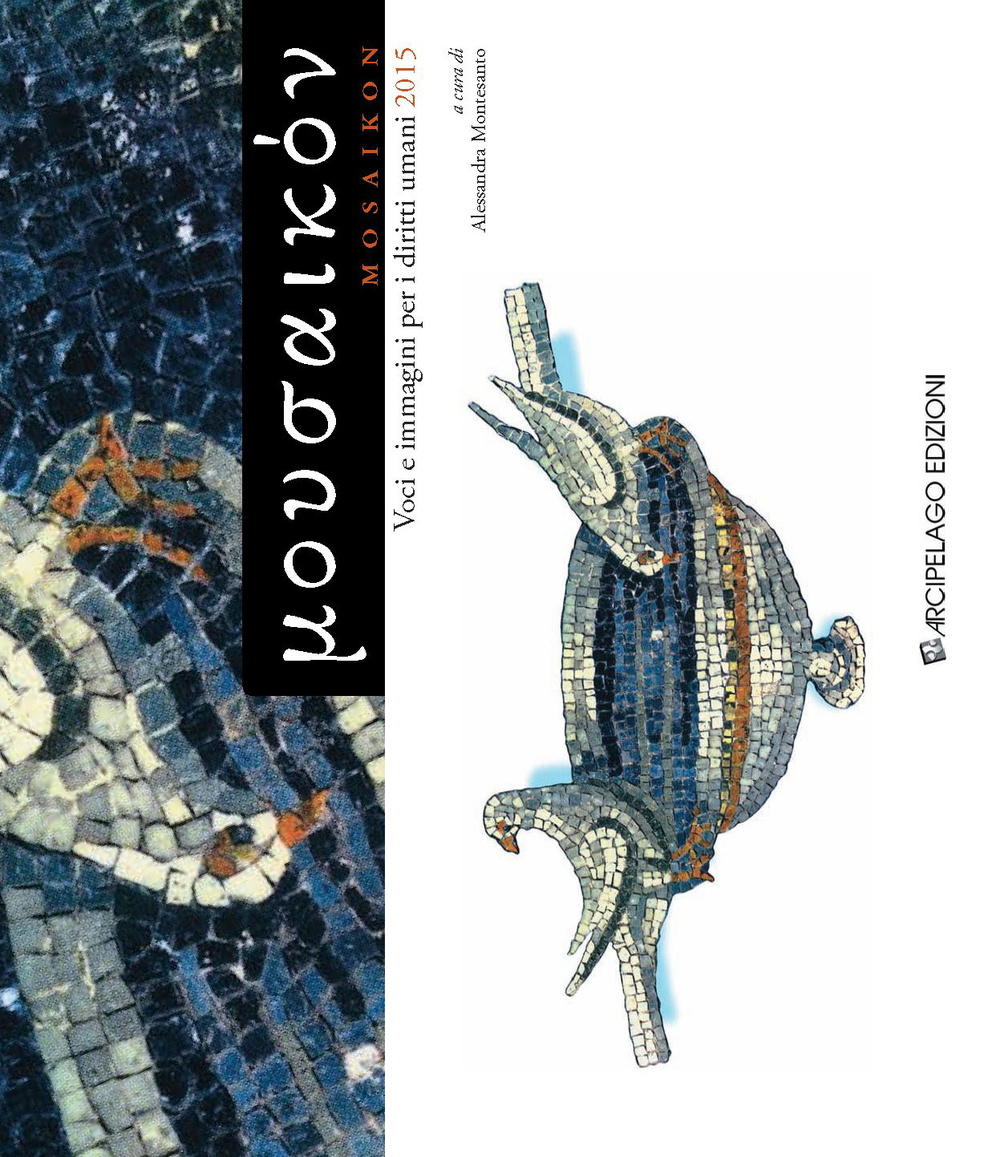 Mosaikon. Voci e immagini per i diritti umani 2015