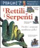 I rettili e i serpenti
