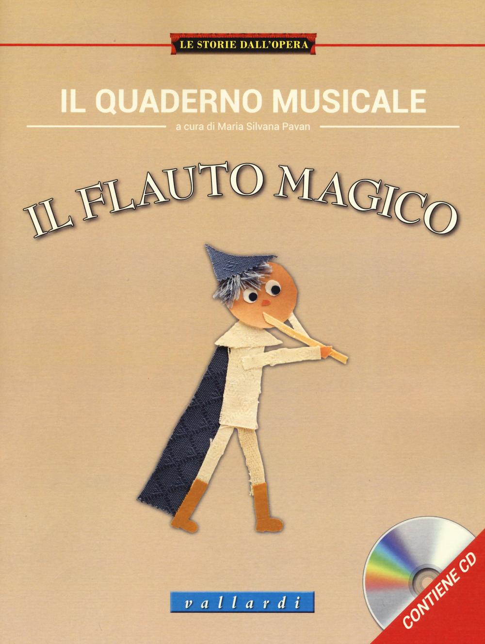 Il quaderno musicale. Il flauto magico