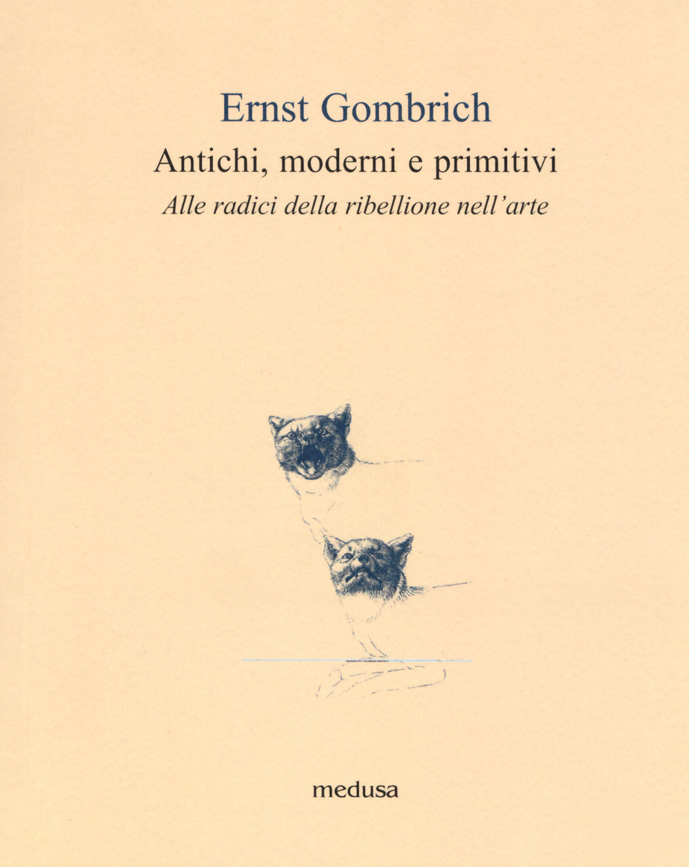 Antichi, moderni e primitivi. Alle radici della ribellione nell'arte