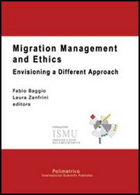 Migration management and ethics. Envisioning a different approach