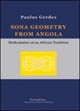 Sona geometry from Angola. Mathematics of an african tradition. Ediz. inglese