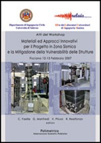 Materiali ed approcci innovativi per il progetto in zona sismica e la mitigazione della vulnerabilità delle strutture