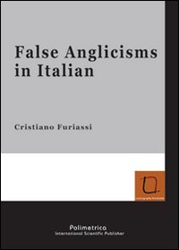 False anglicisms in italian
