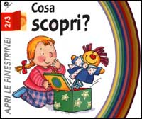 Cosa scopri?